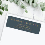 Modern Christmas | Slate Grey and Gold Address<br><div class="desc">Simple, stylish, trendy holiday return address label with modern minimal typography quote "Seasons Greetings" in gold on a slate grey background. The name, address and greeting can be easily customized for a personal touch. A bold, minimalist and contemporary christmas design to stand out from the crowd this holiday season! #christmas...</div>