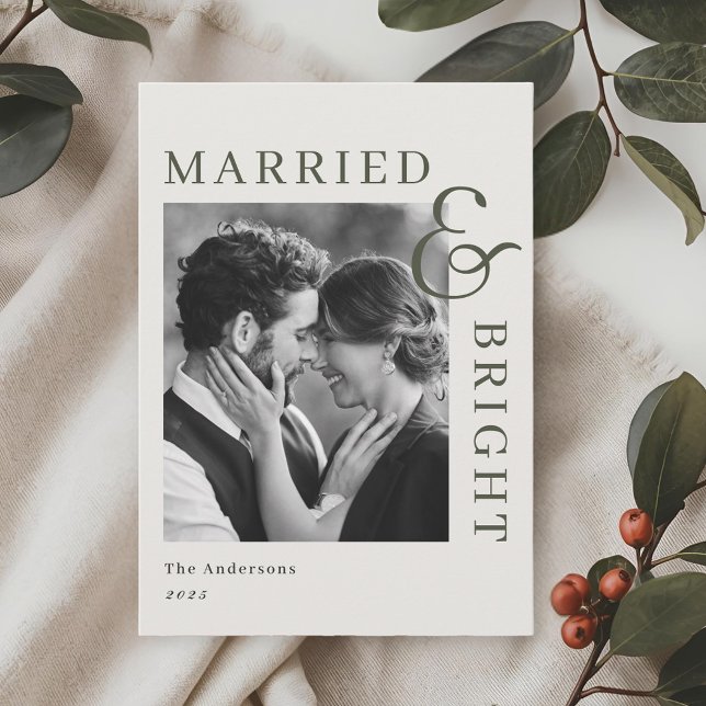 Modern Classic Sage Typography Married and Bright Holiday Card (Creator Uploaded)