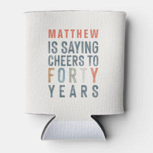 Modern classy 40th birthday stylish typography can cooler