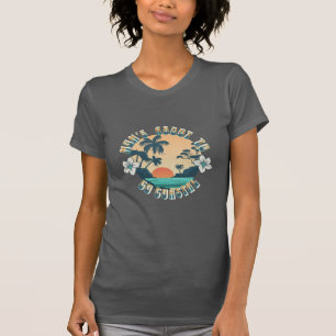 Modern coastal beach womens tshirts cute quote