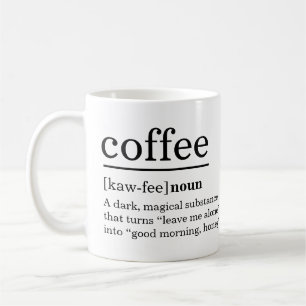 Modern Coffee Definition Funny  Saying Coffee Mug