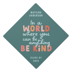 modern colourful be kind typography graduation cap
