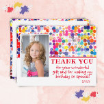 Modern Colourful Blots Photo Birthday Thank You Postcard<br><div class="desc">Modern Colourful Blots Photo Birthday Thank You Postcard. Modern, cute and girly thank you postcard with a photo, a message for your family and friends and child`s name. The postcard has colourful blots. Personalize this photo card with your kid`s name and your child`s photo - insert your photo into the...</div>