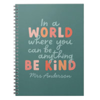 Modern colourful bold typography be kind teacher