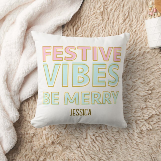 Modern Colourful  Festive Vibes Be Merry   Throw Pillow (Blanket)