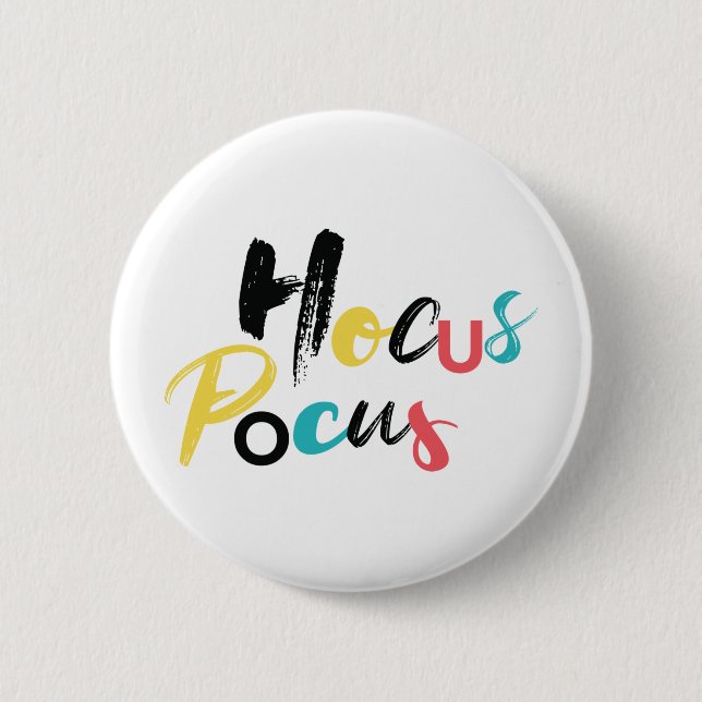 Modern, colourful, fun, cool, trendy Hocus Pocus 2 Inch Round Button (Front)