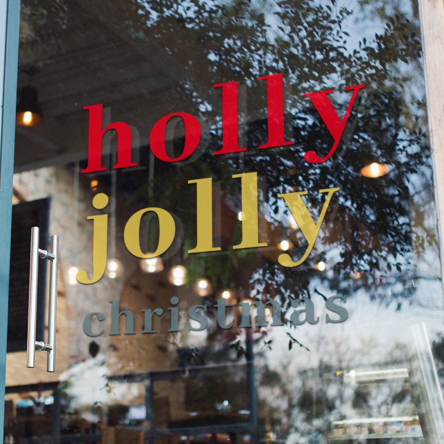 Modern Colourful Holly Jolly Holidays Window Cling (Creator Uploaded)