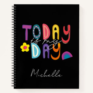 Modern Colourful Motivational Today Is My Day Notebook