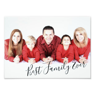 Modern Cool Best Family Ever  Photo Print
