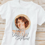 Modern Cool Fun Custom Photo Birthday Greeting T-Shirt<br><div class="desc">Design is modern and simple. Add a custom photo of the birthday celebrant and add his/her name,  add a custom message</div>