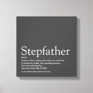 Modern Cool Grey Stepfather Stepdad Quote Canvas Print