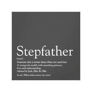 Modern Cool Grey Stepfather Stepdad Quote Canvas Print