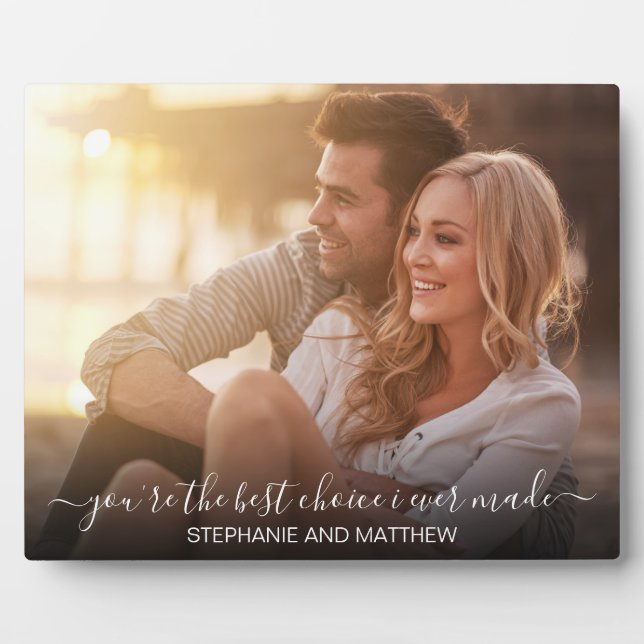 Modern Couple Photo Best Choice Ever Personalized Plaque (Front)