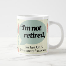 Modern Cute Funny Saying Retirement Coffee 