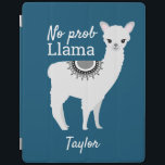 Modern cute NO Prob Llama with name blue iPad Cover<br><div class="desc">Modern Cute NO Prob Llama with Name Blue iPad Smart Cover Add a touch of fun and personality to your iPad with our Modern Cute NO Prob Llama with Name Blue iPad Smart Cover. Featuring a playful llama illustration and the humourous quote "NO prob Llama" set against a dark blue...</div>