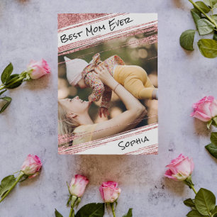  Modern Cute Rose Gold Glitter Photo Best Mom Ever Postcard