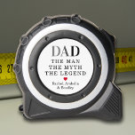Modern Dad Man Myth Legend<br><div class="desc">This personalized tape measure for dads comes with the text—“Dad, the Man, the Myth, the Legend”—as well as a red heart and the children's names. For many fathers, seeing those words and symbols along with their children's names on a tool that they'll use frequently is almost like a talisman. It...</div>