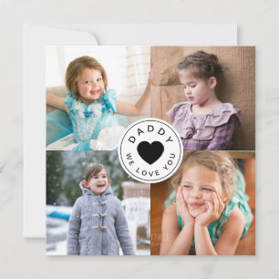 Modern Daddy We Love You 4 Photo Collage