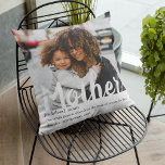 Modern | Definition Of Mother Photo Throw Pillow<br><div class="desc">Give your mother a gift to cuddle, this gorgeous photo pillow is the perfect gift for , mom, mommy, mom, mommy, mama this mothers day or birthday! featuring your favorite photo, 'MOTHER' written in script font and a personal message or keep the template which reads 'MUHTH-ER NOUN, ONE SINGLE PERSON...</div>