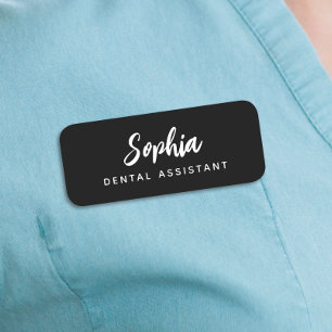 Modern Dental Assistant Script Name Black Name Tag
