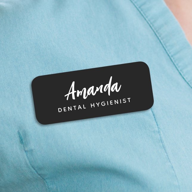 Modern Dental Hygienist Script Black Name Tag (Creator Uploaded)