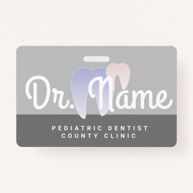 Modern Dentist Pediatrician Dental Tooth Ombre Badge (Front)
