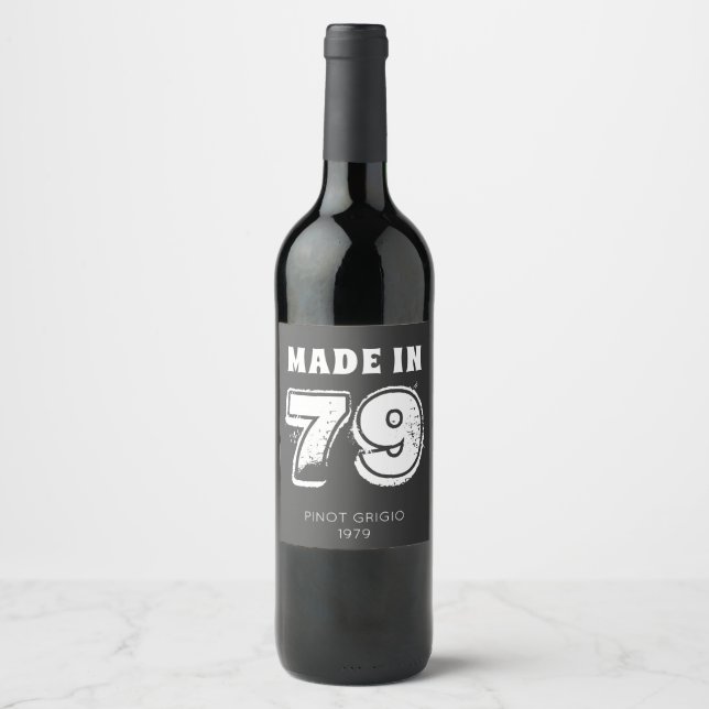 Modern Distressed Made in 79 Birthday Wine Label (Front)