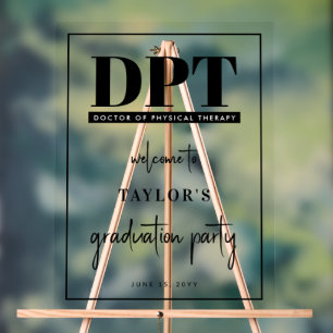 Modern DPT Doctor of Physical Therapy Welcome Sign