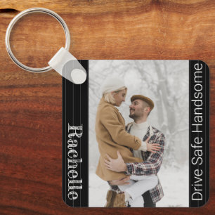 Modern Drive Safe Gift To Husband Boyfriend Keychain