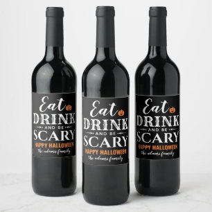 Modern Eat Drink and Be Scary Black Halloween Wine Label