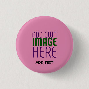 MODERN EDITABLE CUTE HOT PINK IMAGE TEXT TEMPLATE 1 INCH ROUND BUTTON