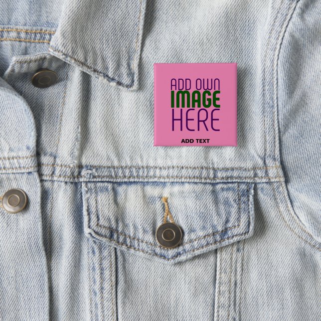 MODERN EDITABLE CUTE HOT PINK IMAGE TEXT TEMPLATE 2 INCH SQUARE BUTTON (In Situ)