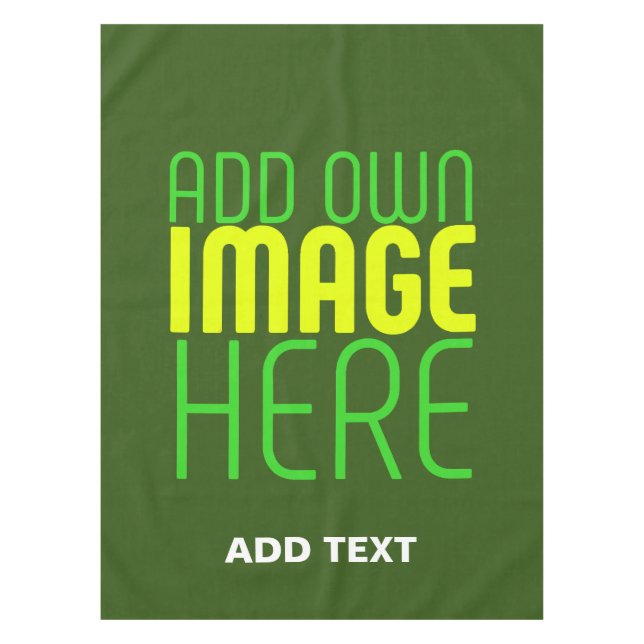 MODERN EDITABLE FOREST GREEN IMAGE TEXT TEMPLATE TABLECLOTH (Front)
