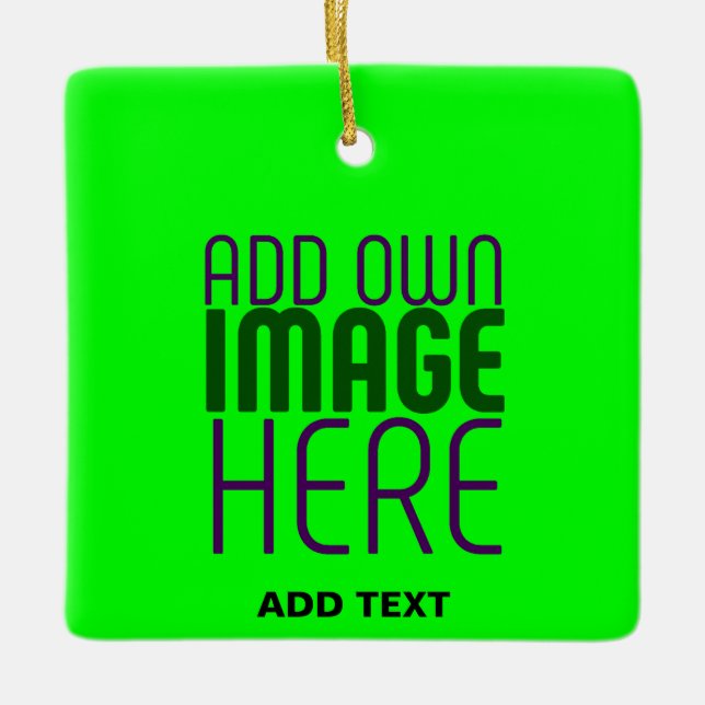  MODERN EDITABLE NEON GREEN IMAGE TEXT TEMPLATE CERAMIC ORNAMENT (Front)