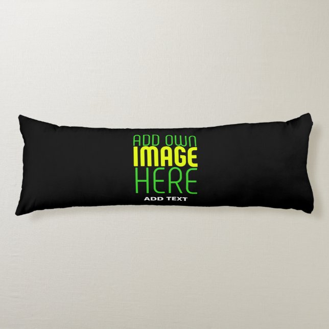 MODERN EDITABLE SIMPLE BLACK IMAGE TEXT TEMPLATE BODY PILLOW (Front)
