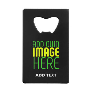 MODERN EDITABLE SIMPLE BLACK IMAGE TEXT TEMPLATE CREDIT CARD BOTTLE OPENER