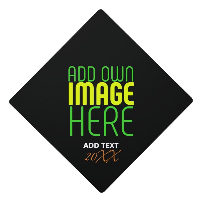 MODERN EDITABLE SIMPLE BLACK IMAGE TEXT TEMPLATE GRADUATION CAP TOPPER (Front)