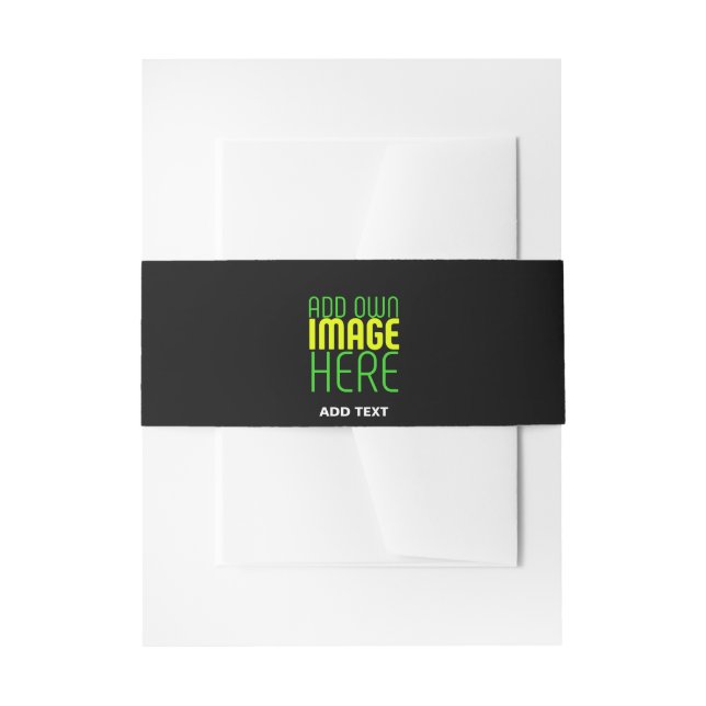 MODERN EDITABLE SIMPLE BLACK IMAGE TEXT TEMPLATE INVITATION BELLY BAND (Front Example)