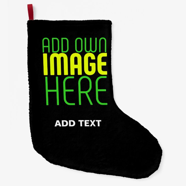 MODERN EDITABLE SIMPLE BLACK IMAGE TEXT TEMPLATE LARGE CHRISTMAS STOCKING (Front)