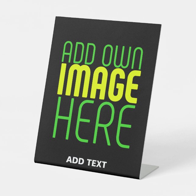 MODERN EDITABLE SIMPLE BLACK IMAGE TEXT TEMPLATE PEDESTAL SIGN (Front)