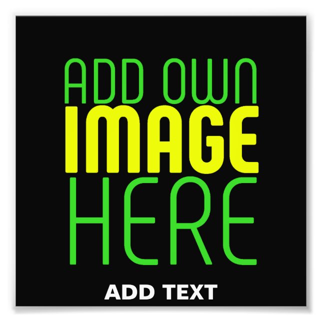 MODERN EDITABLE SIMPLE BLACK IMAGE TEXT TEMPLATE PHOTO PRINT (Front)