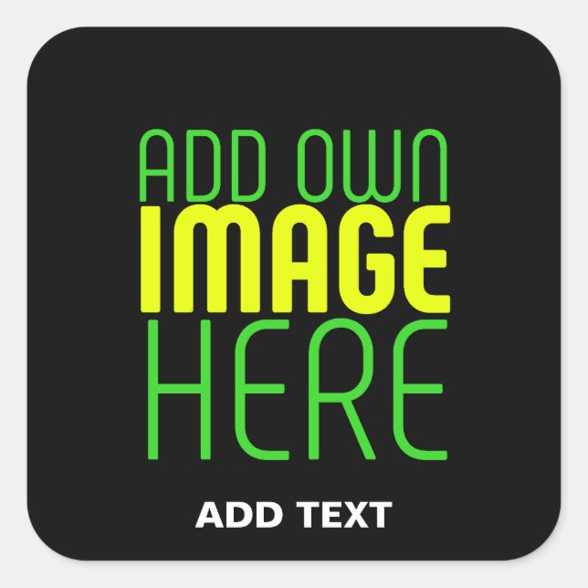 MODERN EDITABLE SIMPLE BLACK IMAGE TEXT TEMPLATE SQUARE STICKER (Front)