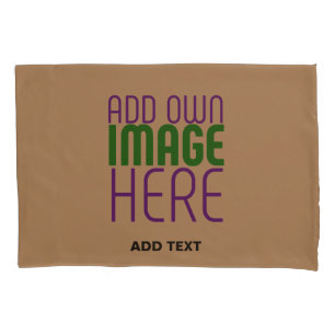 MODERN EDITABLE SIMPLE BROWN IMAGE TEXT TEMPLATE PILLOWCASE
