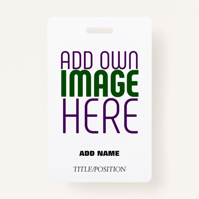MODERN EDITABLE SIMPLE WHITE IMAGE TEXT TEMPLATE BADGE (Front)