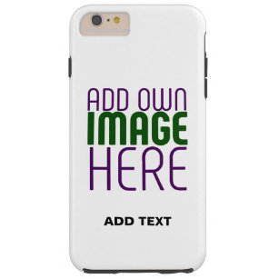 MODERN EDITABLE SIMPLE WHITE IMAGE TEXT TEMPLATE TOUGH iPhone 6 PLUS CASE