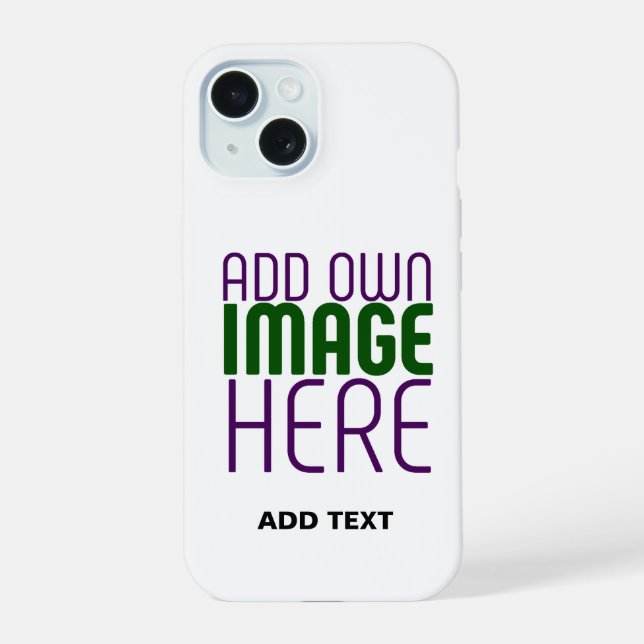 MODERN EDITABLE SIMPLE WHITE IMAGE TEXT TEMPLATE iPhone 15 CASE (Back)