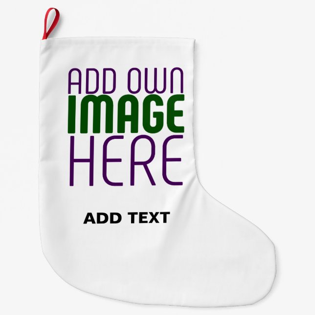  MODERN EDITABLE SIMPLE WHITE IMAGE TEXT TEMPLATE LARGE CHRISTMAS STOCKING (Front)
