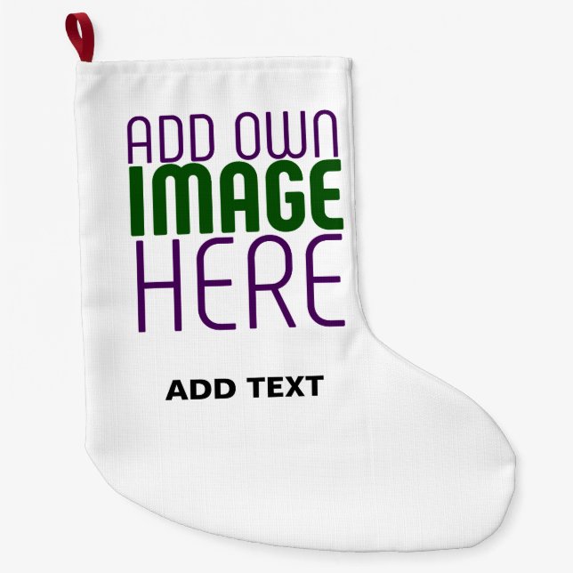  MODERN EDITABLE SIMPLE WHITE IMAGE TEXT TEMPLATE LARGE CHRISTMAS STOCKING (Front)