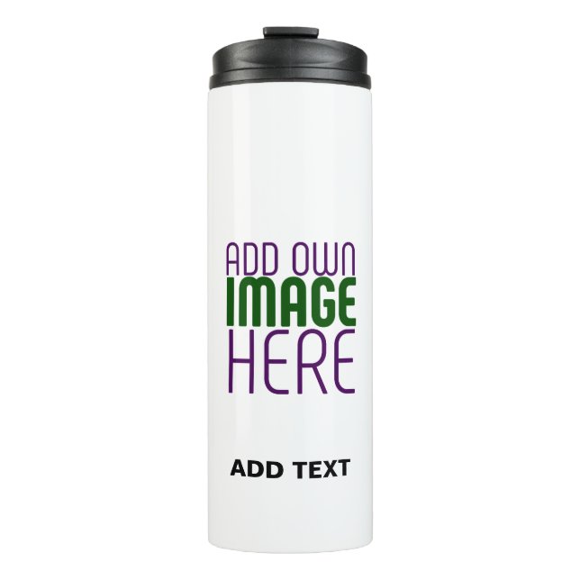 MODERN EDITABLE SIMPLE WHITE IMAGE TEXT TEMPLATE THERMAL TUMBLER (Front)
