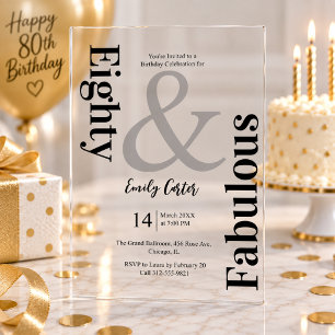 Modern Eighty & Fabulous Typography Birthday Party Acrylic Invitations